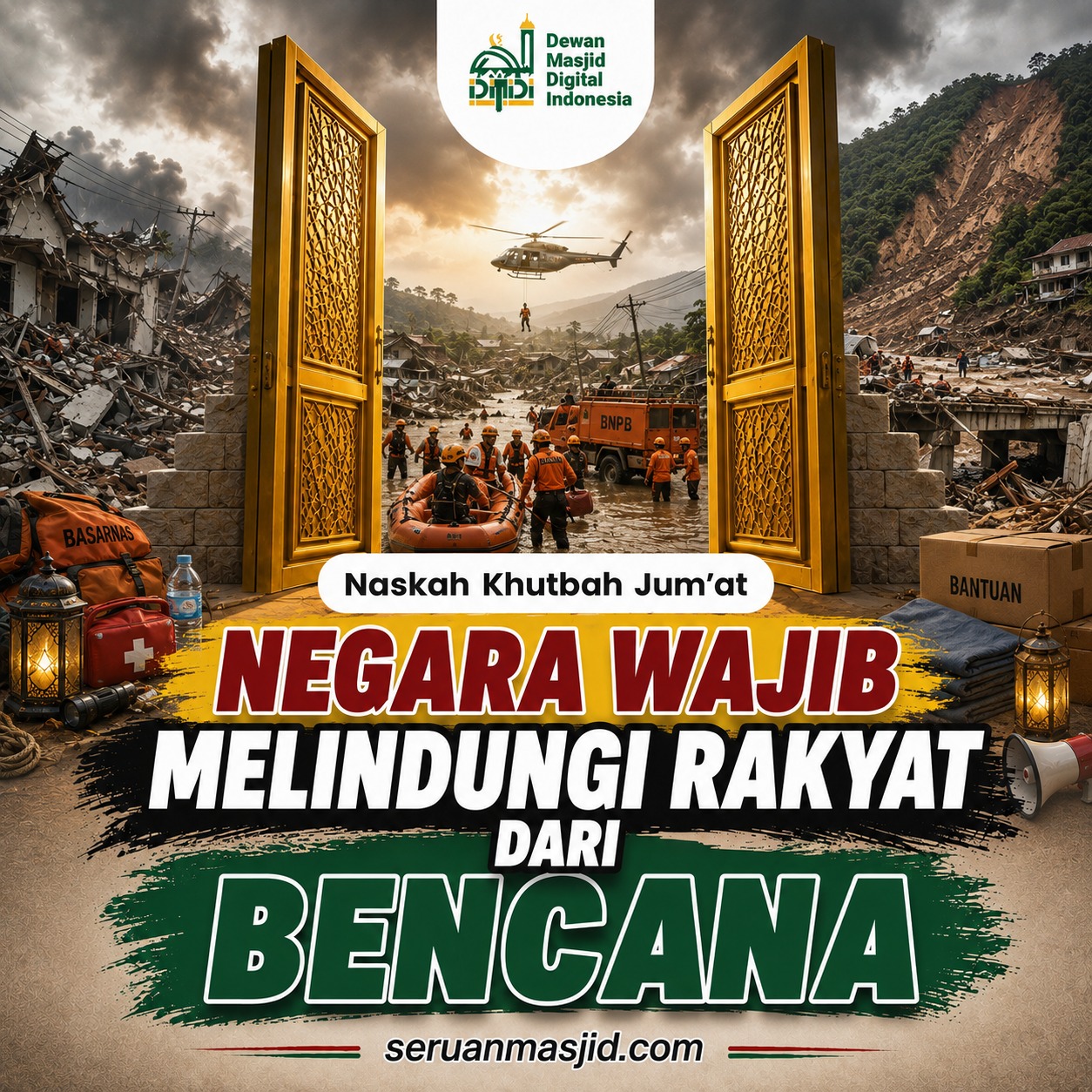 Negara Wajib Melindungi Rakyat dari Bencana